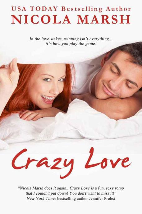 Read Crazy Love by Nicola Marsh online free full book. China Edition